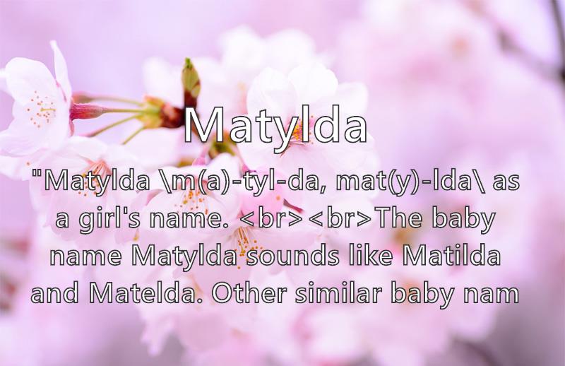 Matylda Name Meaning Popularity Similar Names Nicknames And Personality For Matylda