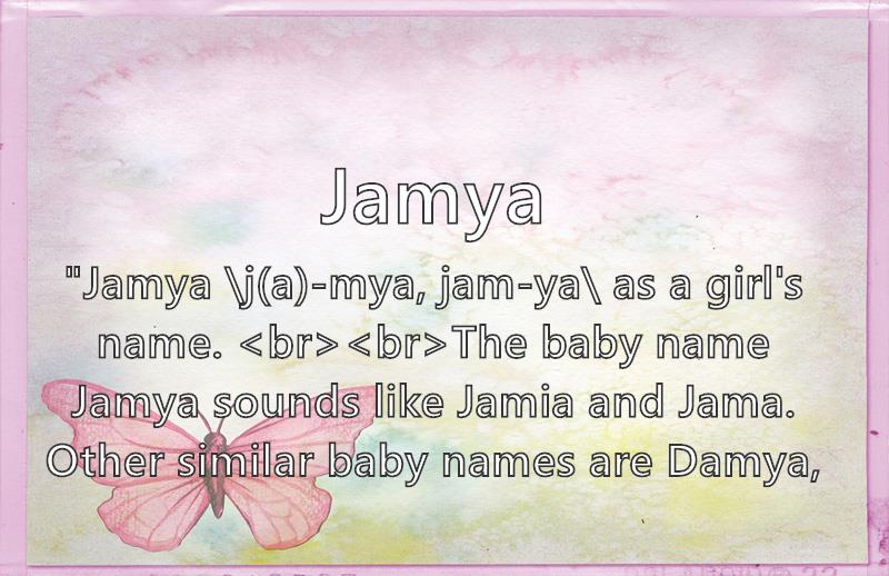 Jamya - What does the girl name Jamya mean? (Name Image)