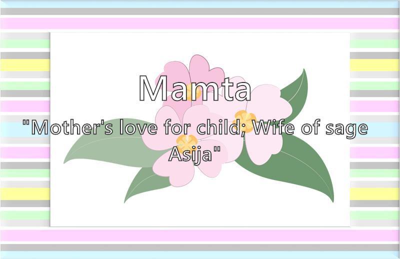 Mamta - What does the girl name Mamta mean? (Name Image)