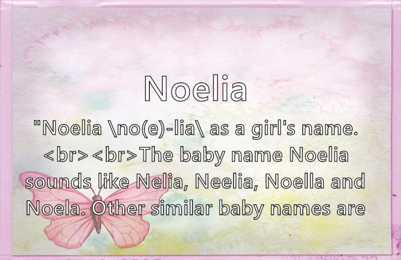 Noelia - What does the girl name Noelia mean? (Name Image)