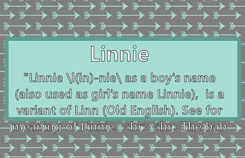 Linnie Name Meaning Popularity Similar Names Nicknames And Personality For Linnie