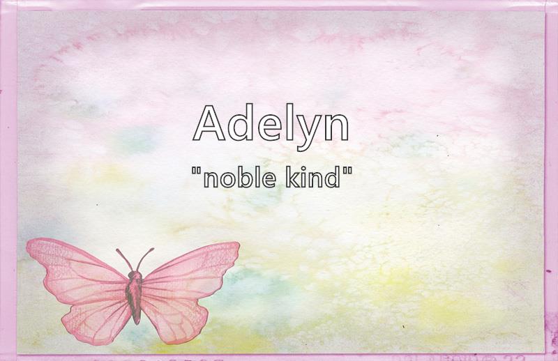 Name mean does the what adelyn What Does